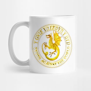 Historical Welsh Motto "Y Gwir yn erbyn y hyd" - 'TRUTH AGAINST THE WORLD' Mug